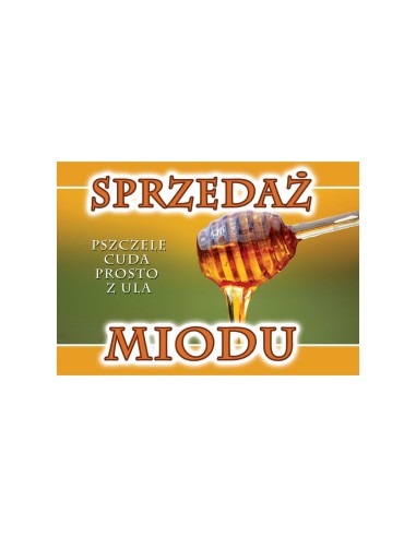TABLICA REKLAMOWA - "SPRZEDAŻ MIODU" - XL
