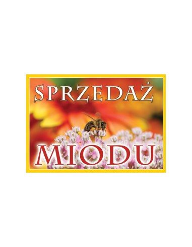 TABLICA REKLAMOWA - "SPRZEDAŻ MIODU" - XXL