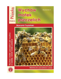 KSIĄŻKA - "WYCHÓW MATEK PSZCZELICH" ~ S. TRZYBIŃSKI