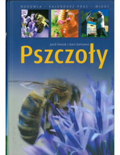 KSIĄŻKA - "PSZCZOŁY" ~ JACEK NOWAK Z BARCI KAMIANNA