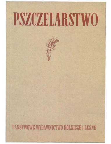 KSIĄŻKA - "PSZCZELARSTWO"