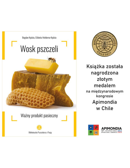 Książka - "Wosk pszczeli" ~ Bogdan Kędzia, Elżbieta Hołderna-Kędzia
