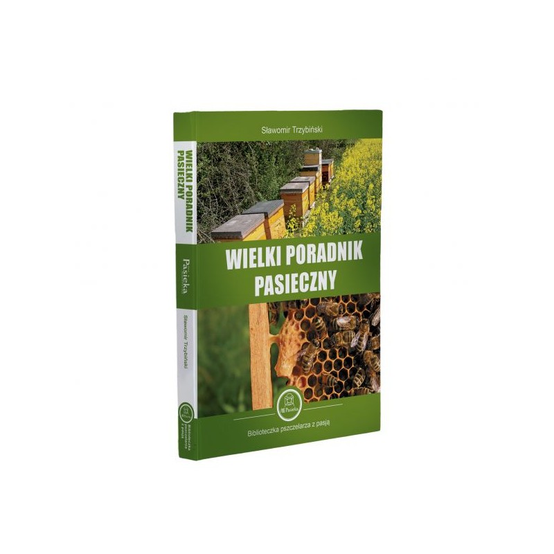 KSIĄŻKA - "WIELKI PORADNIK PASIECZNY" ~...