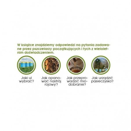 KSIĄŻKA - "WIELKI PORADNIK PASIECZNY" ~ SŁAWOMIR TRZYBIŃSKI