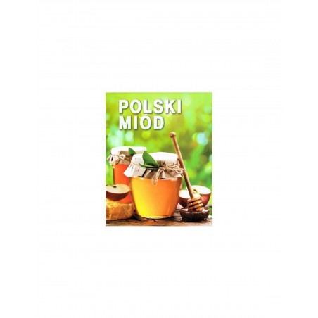 KSIĄŻKA - "POLSKI MI&Oacute;D"