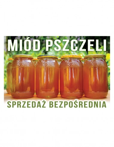 TABLICA REKLAMOWA - "MI&Oacute;D PSZCZELI, SPRZEDAŻ...