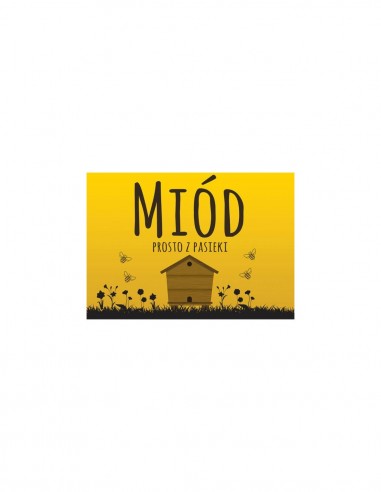 TABLICA REKLAMOWA - "MI&Oacute;D PROSTO Z PASIEKI" - XXL