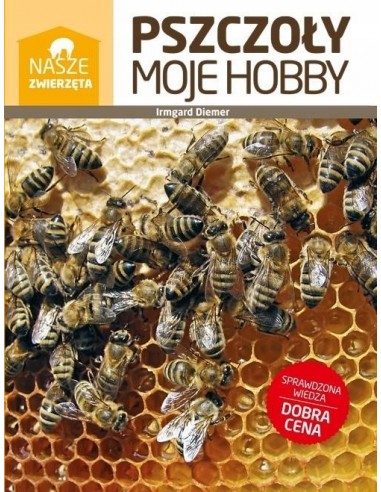 KSIĄŻKA - "PSZCZOŁY MOJE HOBBY" ~ DIEMER IRMGARD