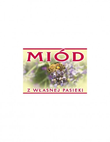 TABLICA REKLAMOWA - "MI&Oacute;D Z WŁASNEJ PASIEKI" - XL